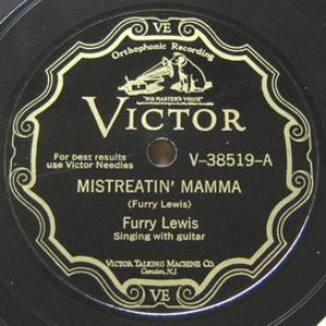 Mistreatin' Mamma / Furry Blues