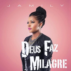 Deus Faz Milagre - Single