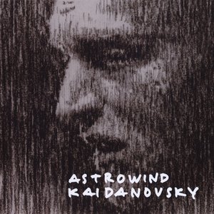 Image for 'Kaidanovsky'