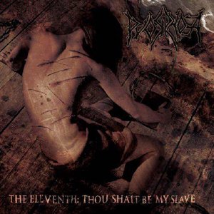 The Elventh-Thou Shalt Be My Slave