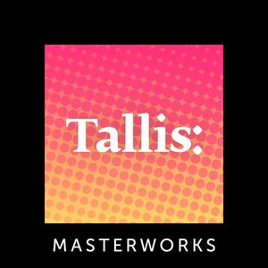 Tallis: Masterworks