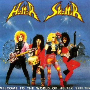 Welcome To The World Of Helter Skelter