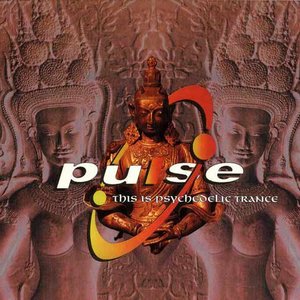 Pulse 1: This Is Psychedelic Trance (disc 2)
