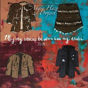 May My Stories Be Worn Like My Coats, Vol. 1 - EP