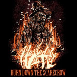 Burn Down The Scarecrow