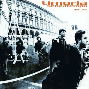 Senza Tempo - 10 Anni
