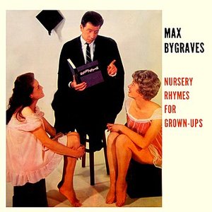 Nursery Rhymes For Grown-Ups