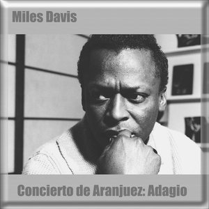 Concierto de Aranjuez: Adagio