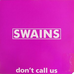 Don't Call Us
