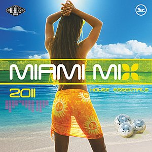 Hi-Bias: Miami Mix 2011 House Essentials