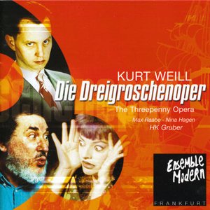 Kurt Weill: Die Dreigroschenoper