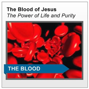 The Blood of Christ