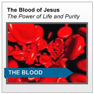 The Blood of Christ