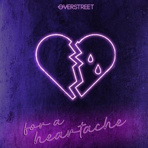 For a Heartache - Single
