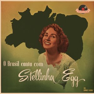O Brasil Canta Com Stellinha Egg