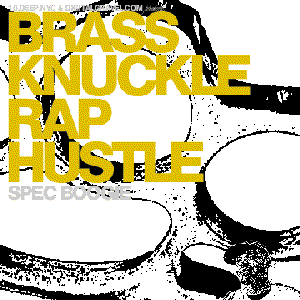 Brass Knuckle Rap Hustle