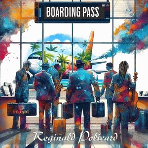 Boarding Pass (feat. Richard Bona & Sammy Figueroa) [Radio Edit] - Single