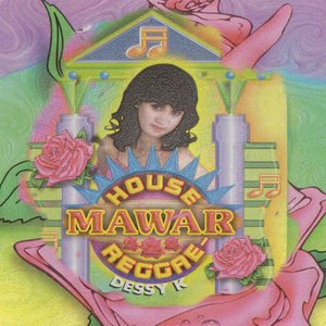 House Reggae - Mawar