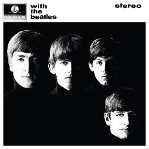 With the Beatles (2009 Stereo Remaster)