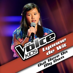 Out Here On My Own (From The Voice Kids)