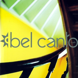 Bel Canto - Images