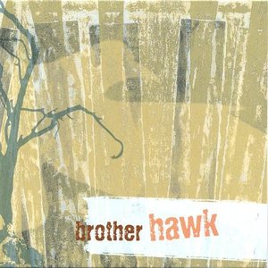 Brother Hawk [Explicit]