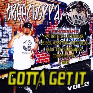 Sleepdank Presents: TreeChoppa "Gotta Get It Vol.2"