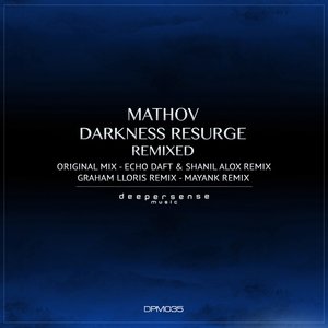 Darkness Resurge (Remixed)