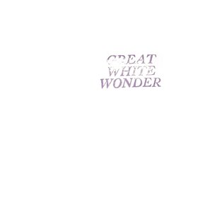 Image for 'Great White Wonder'