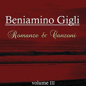 Romanze & Canzoni Volume III
