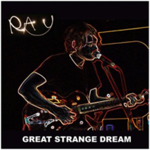 Great Strange Dream