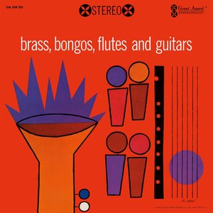 Brass, Bongos, Flutes, and Guitars