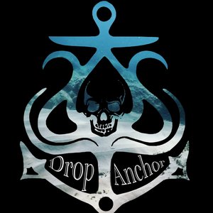 Drop Anchor