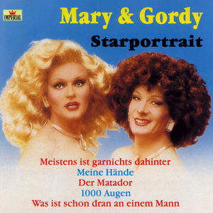 Mary & Gordy - Meistens Ist Gar Nichts Dahinter - Zortam Music