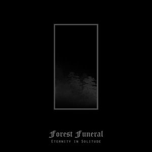 Image for 'Forest Funeral'