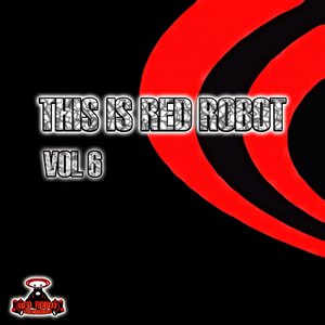 This Is Red Robot Vol. 6