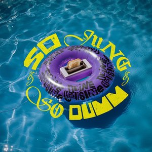 So jung und so dumm [Explicit]