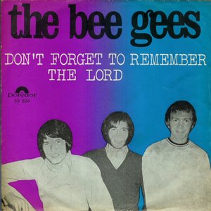 Don't Forget to Remember / The Lord