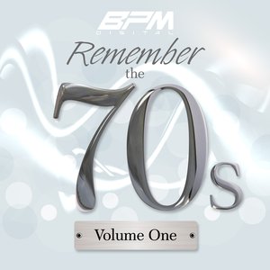 Remember The 70's: Vol. 1