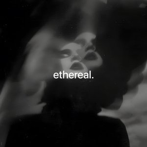 ethereal