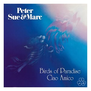 Birds of Paradise, Ciao Amico (Remastered 2015)
