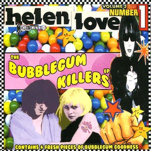 The Bubblegum Killers EP