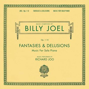 Billy Joel: Fantasies & Delusions, Op. 1-10 - Music for Solo Piano