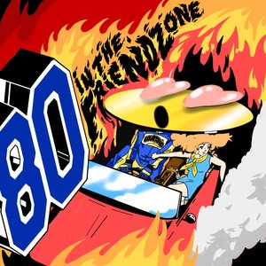 80 in the Friend Zone - Single
