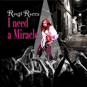 I Need a Miracle