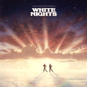 White Nights [Original Motion Picture Soundtrack]