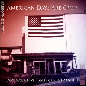 Image for 'American Days Are Over'