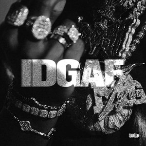 IDGAF - Single