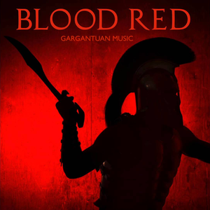 Gargantuan Music - Blood Red - Zortam Music