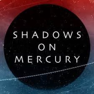 Zdjęcia dla 'Shadows On Mercury'